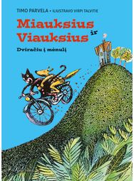 Miauksius ir Viauksius. Dviračiu į mėnulį