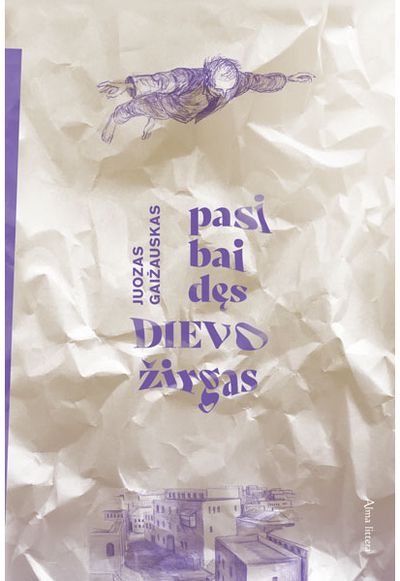 Juozas Gaižauskas - Pasibaidęs Dievo žirgas - 000000000001113865