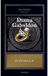 Svetimšalė. Ciklo „Svetimšalė“ 1 knyga