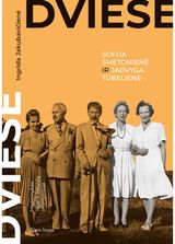 Dviese. Sofija Smetonienė ir Jadvyga Tūbelienė