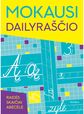 Mokausi dailyraščio