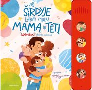 Aš širdyje labai myliu mamą ir tėtį. Džimbos dainelės vaikams