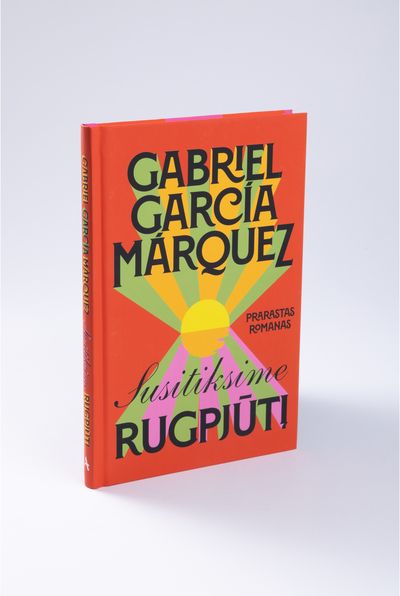 Susitiksime rugpjūtį