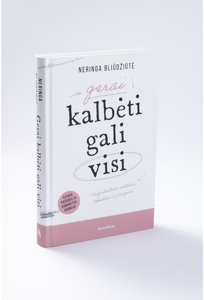 Gerai kalbėti gali visi