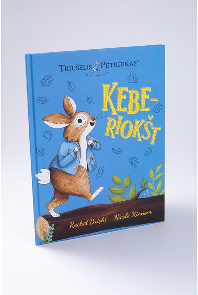 Triušelis Petriukas. Keberiokšt