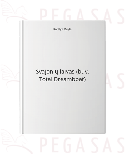 Svajonių laivas (buv. Total Dreamboat)