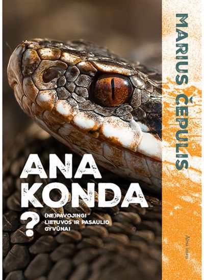 Ana konda? (su autoriaus autografu)