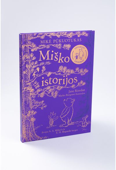 Mikė Pūkuotukas. Miško istorijos