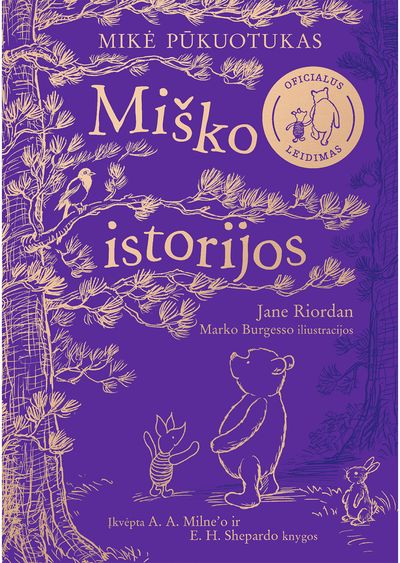 Mikė Pūkuotukas. Miško istorijos