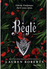 Bėglė. Serijos „Bejėgė“ antra knyga