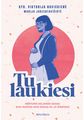 Tu laukiesi!