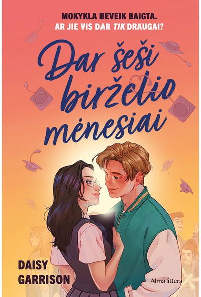 Dar šeši birželio mėnesiai