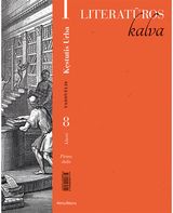 Literatūros kalva. Vadovėlis 8 klasei. 1 dalis