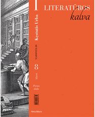 Literatūros kalva. Vadovėlis 8 klasei. 1 dalis