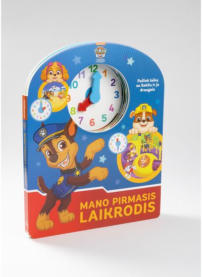 Šunyčiai patruliai. Mano pirmasis laikrodis