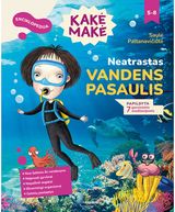 Kakė Makė. Enciklopedija. Neatrastas vandens pasaulis