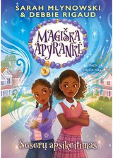 Magiška apyrankė. Seserų apsikeitimas. Antra knyga