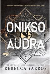 Onikso audra. „Ketvirtojo sparno“ trečioji knyga