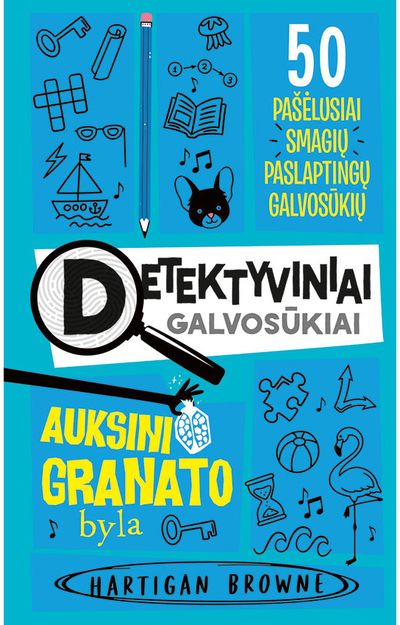 Detektyviniai galvosūkiai. Auksinio granato byla