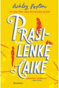 Prasilenkę laike
