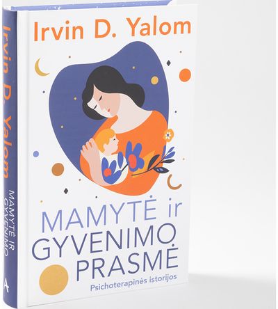 Mamytė ir gyvenimo prasmė
