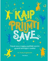 Kaip priimti save