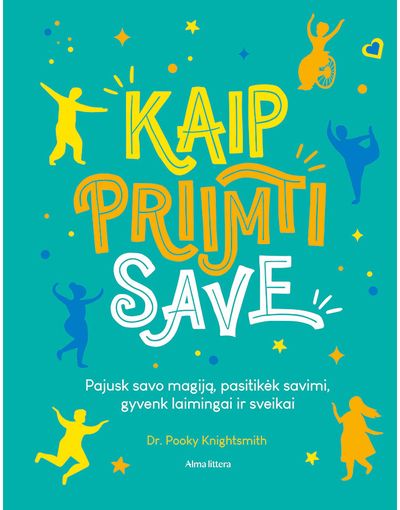 Kaip mylėti save (The Body Positive Book)