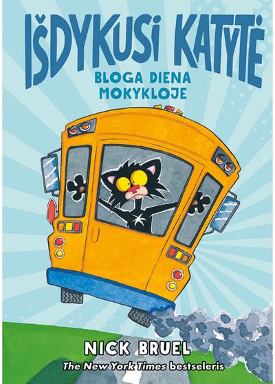 Išdykusi katytė. Bloga diena mokykloje