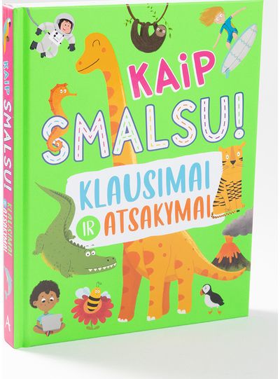 Kaip smalsu! Klausimai ir atsakymai