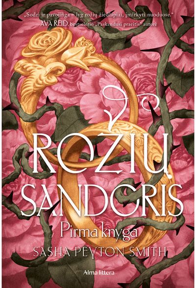 Rožių sandoris. Pirma knyga