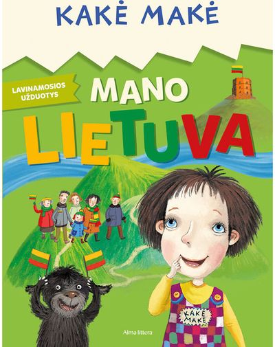 Kakė Makė. Mano Lietuva. LIDL projektas