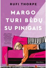 Margo turi bėdų su pinigais