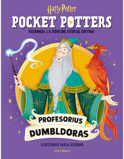 Albas Dumbldoras. Pocket Potters. Kišeniniai J. K. Rowling istorijų žinynai