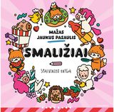 Mažas jaukus pasaulis. Smaližiai. Spalvinimo knyga