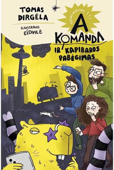 A komanda ir kapibaros pabėgimas. Šeštas nuotykis