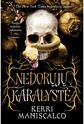 Nedorųjų karalystė. Pirma knyga