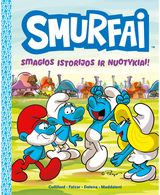 Smurfai. Smagios istorijos ir nuotykiai!