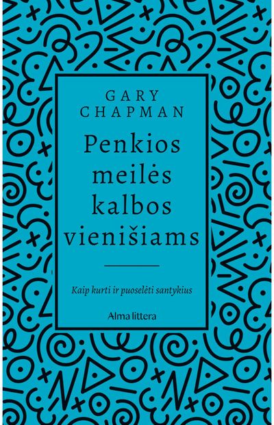 Penkios meilės kalbos vienišiams