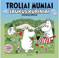 Troliai Mumiai. Jaukūs kūriniai. Lipdukų knyga