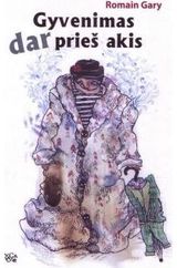 Gyvenimas dar prieš akis / R. Gary