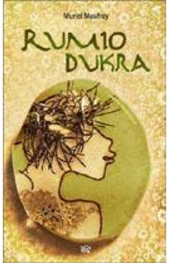 Rumio dukra