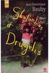 Jean Dominique Bauby - Skafandras ir Drugelis - 000000000002112096
