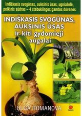 Olga Romanova - Indiškasis svogūnas, auksinis ūsas ir kiti gydomieji augalai - 000000000002112160