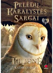 Pelėdų karalystės sargai. Kelionė