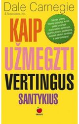 Kaip užmegzti vertingus santykius