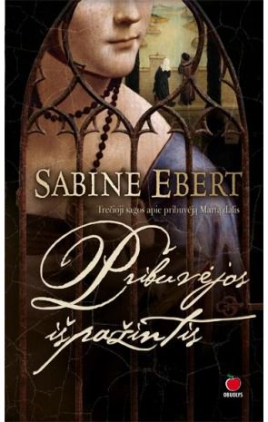 Sabine Ebert - Pribuvėjos išpažintis - 000000000002112384