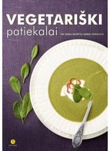 Ernesta Pakrosnienė, Asta Žvikevičienė - Vegetariški patiekalai. 100 gerų receptų gerai sveikatai - 000000000002112763