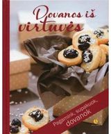 Vilma Bartuškaitė - Dovanos iš virtuvės - 000000000002112815