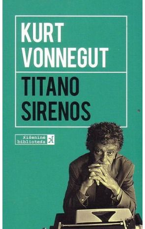 Kurt Vonnegut - Titano Sirenos - 000000000002113322