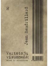 Jean Baudrillard - Vartotojų visuomenė - 000000000002113362